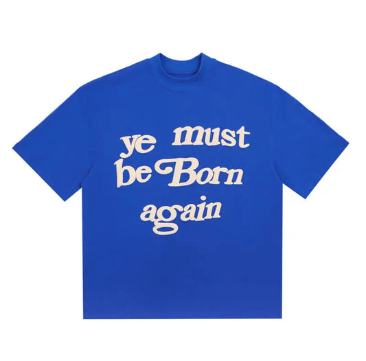 Ye Must Be Born Again T-Shirt
